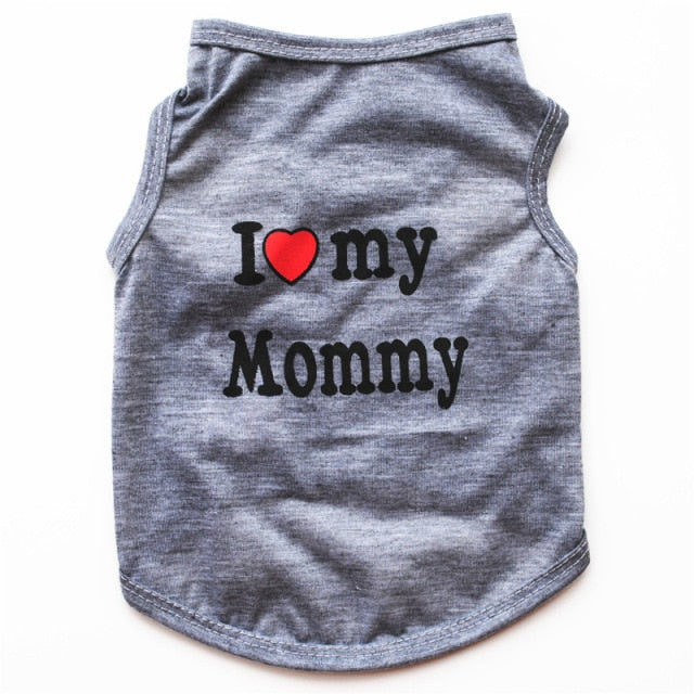 I Love my Mommy T-shirt